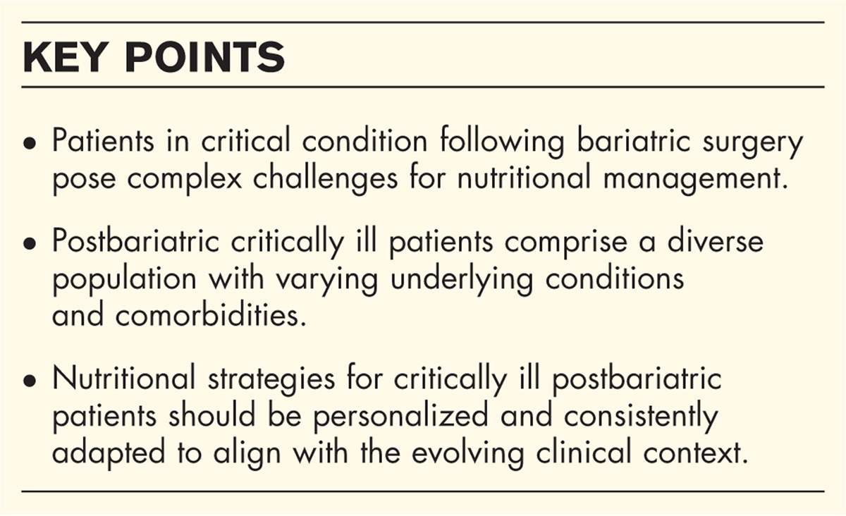 Nutritional management during critical illness in those with previous obesity surgery
