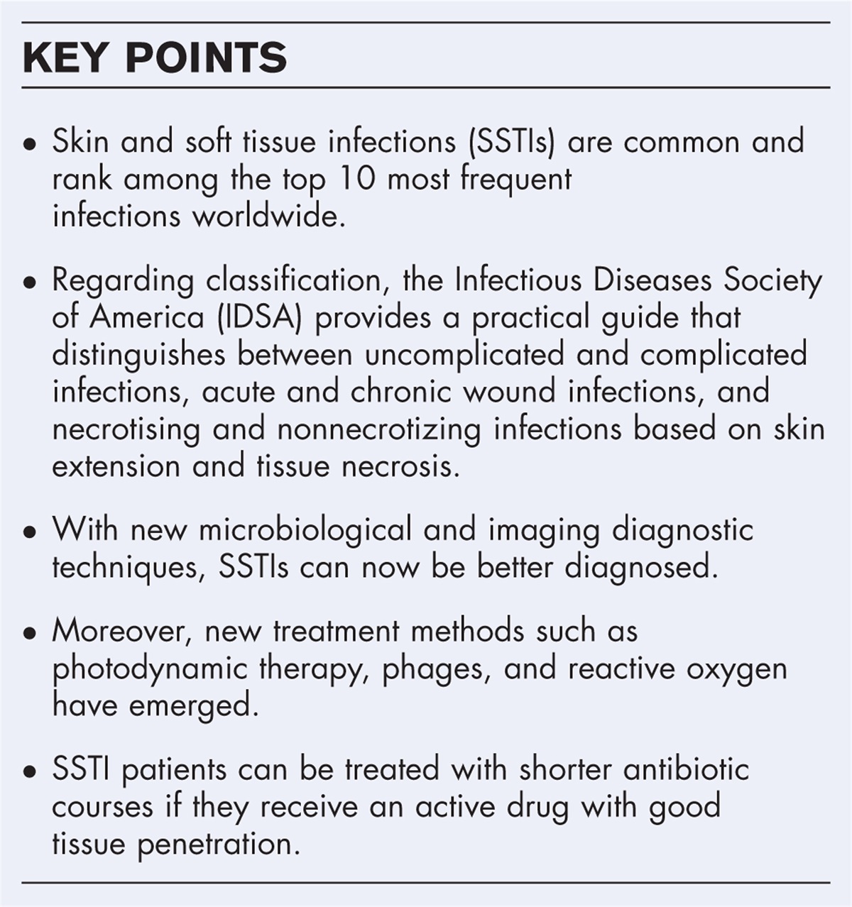 Current challenges in acute bacterial skin infection management