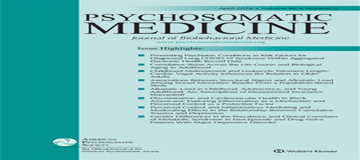 Article Summaries for April 2024 Psychosomatic Medicine, Volume 86, Issue 3