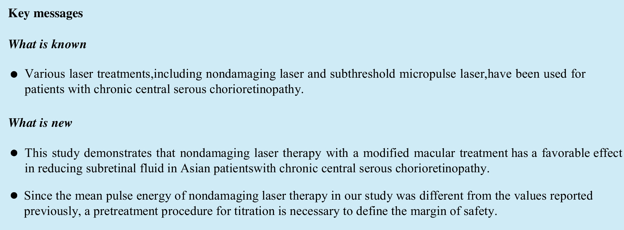 The effect of nondamaging subthreshold laser therapy in patients with chronic central serous chorioretinopathy