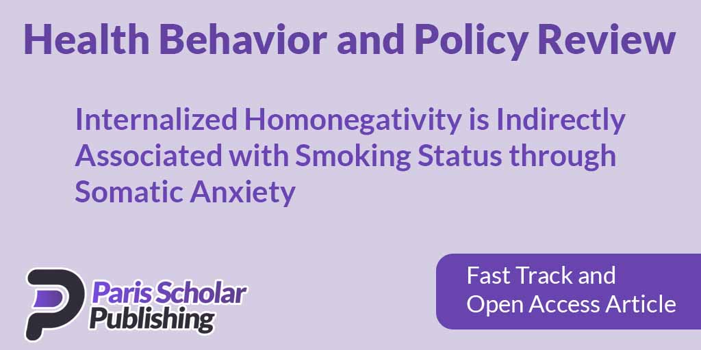 Internalized Homonegativity is Indirectly Associated with Smoking Status through Somatic Anxiety