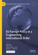 EU Foreign Policy in a Fragmenting International Order