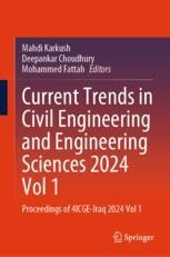 Current Trends in Civil Engineering and Engineering Sciences 2024, Vol 1