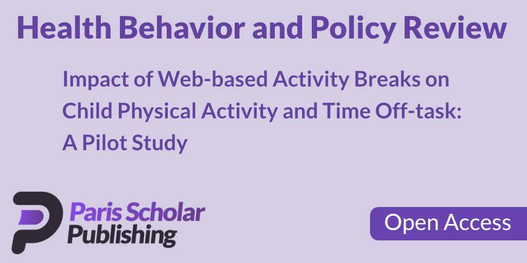 Impact of Web-based Activity Breaks on Child Physical Activity and Time Off-task: A Pilot Study