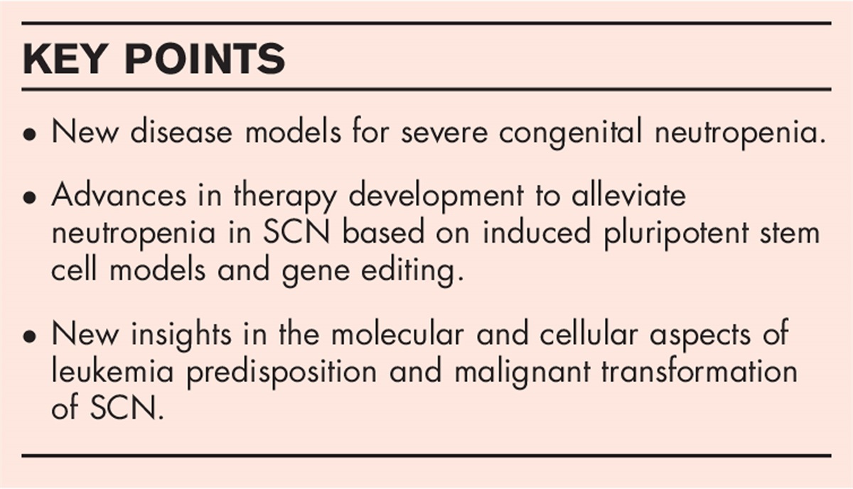 Congenital neutropenia: disease models guiding new treatment strategies