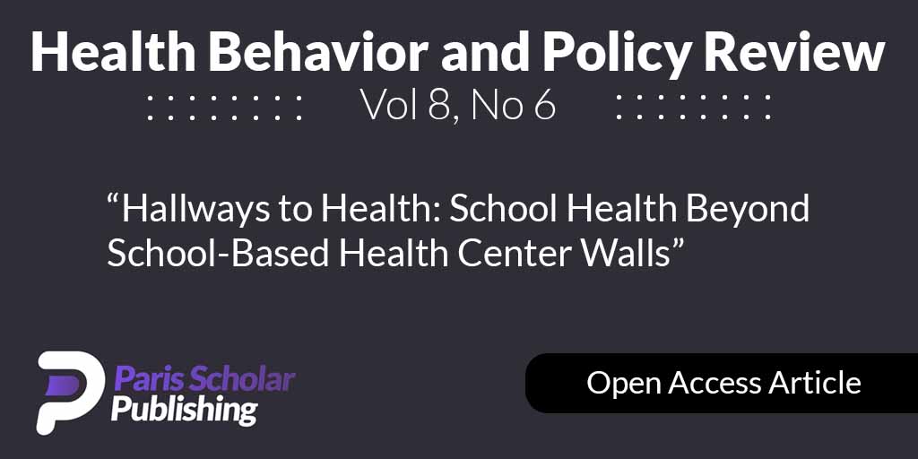 Hallways to Health: School Health Beyond School-Based Health Center Walls