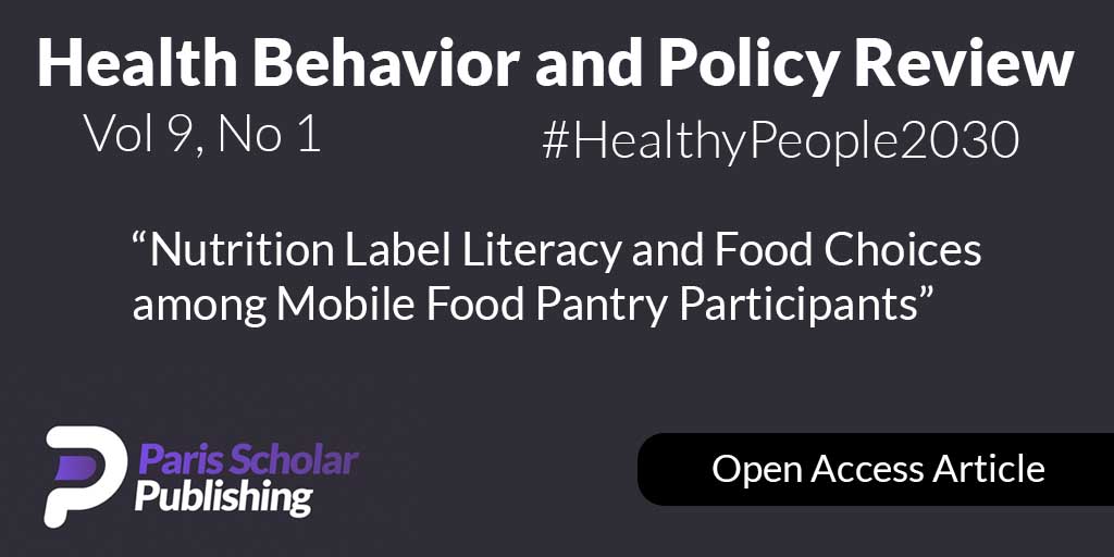 Nutrition Label Literacy and Food Choices among Mobile Food Pantry Participants