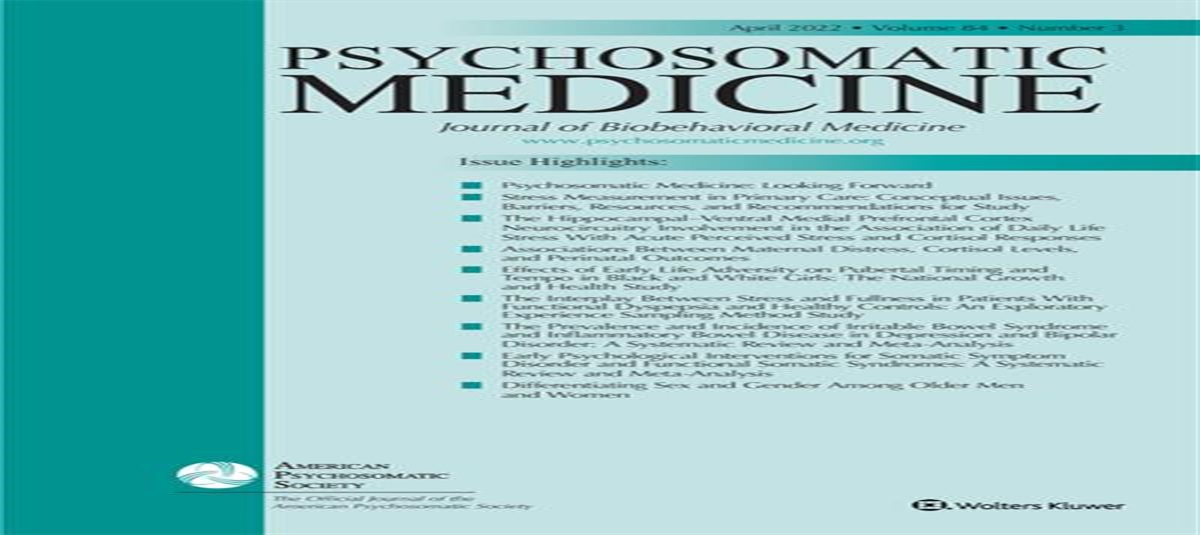 Article Summaries for April 2022 Psychosomatic Medicine, Volume 84, Issue 3
