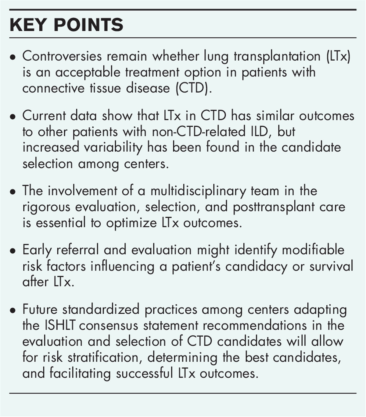 Managing connective tissue disease: how to select and facilitate successful transplantation