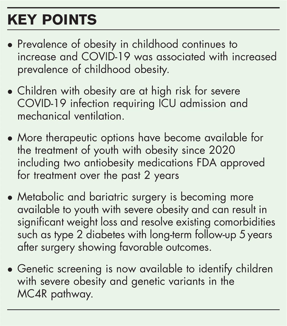 Progress in pediatric obesity: new and advanced therapies