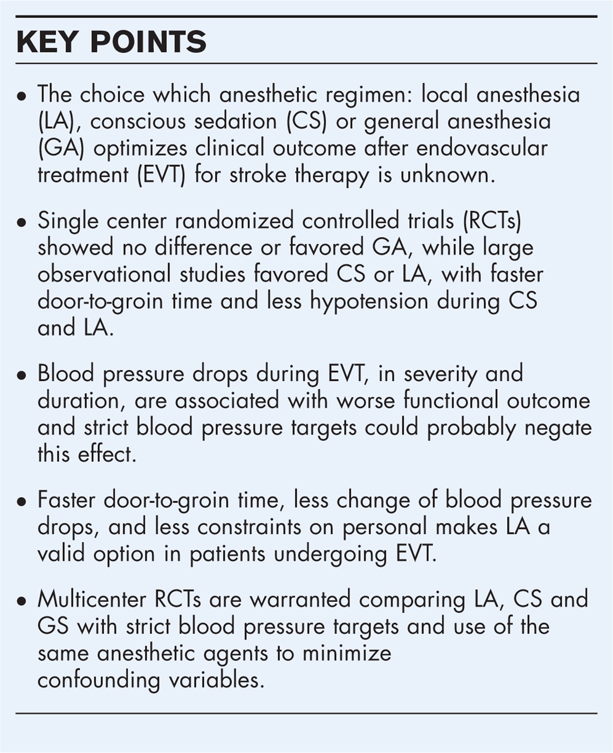Anesthetic considerations for endovascular treatment in stroke therapy