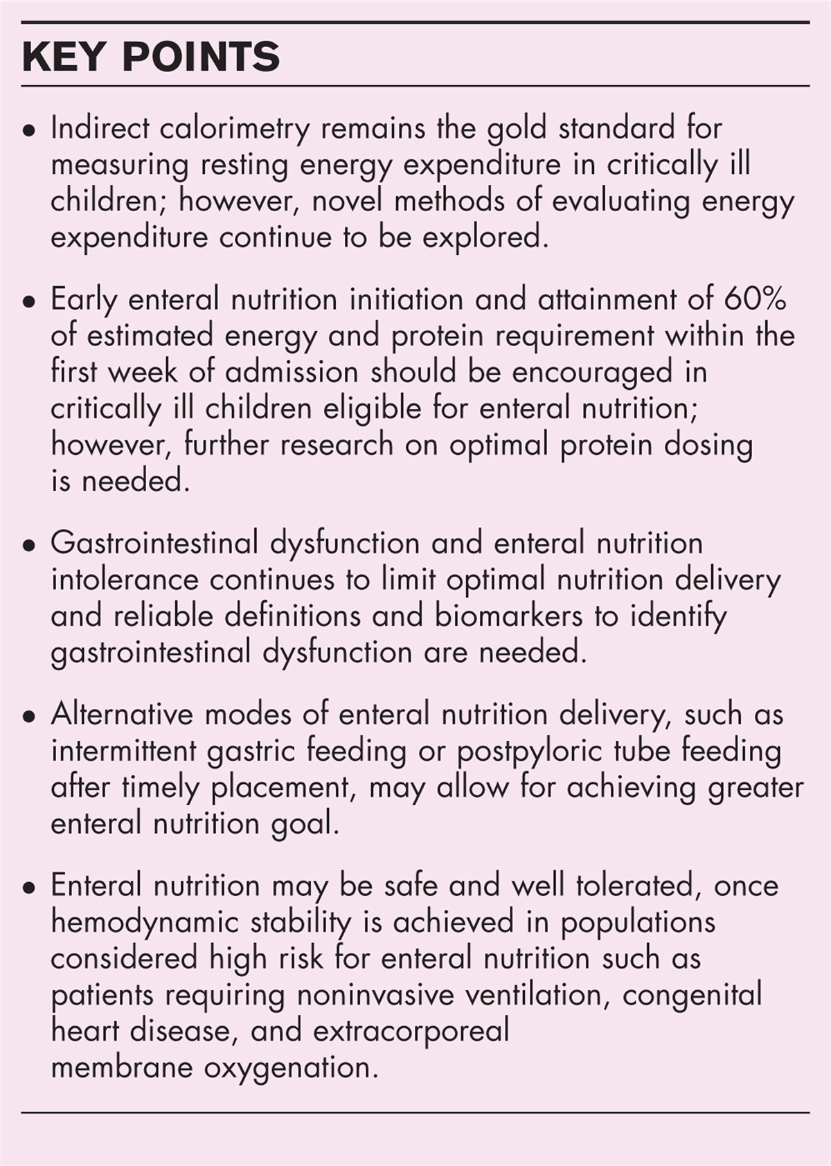 Challenges and advances in nutrition for the critically ill child