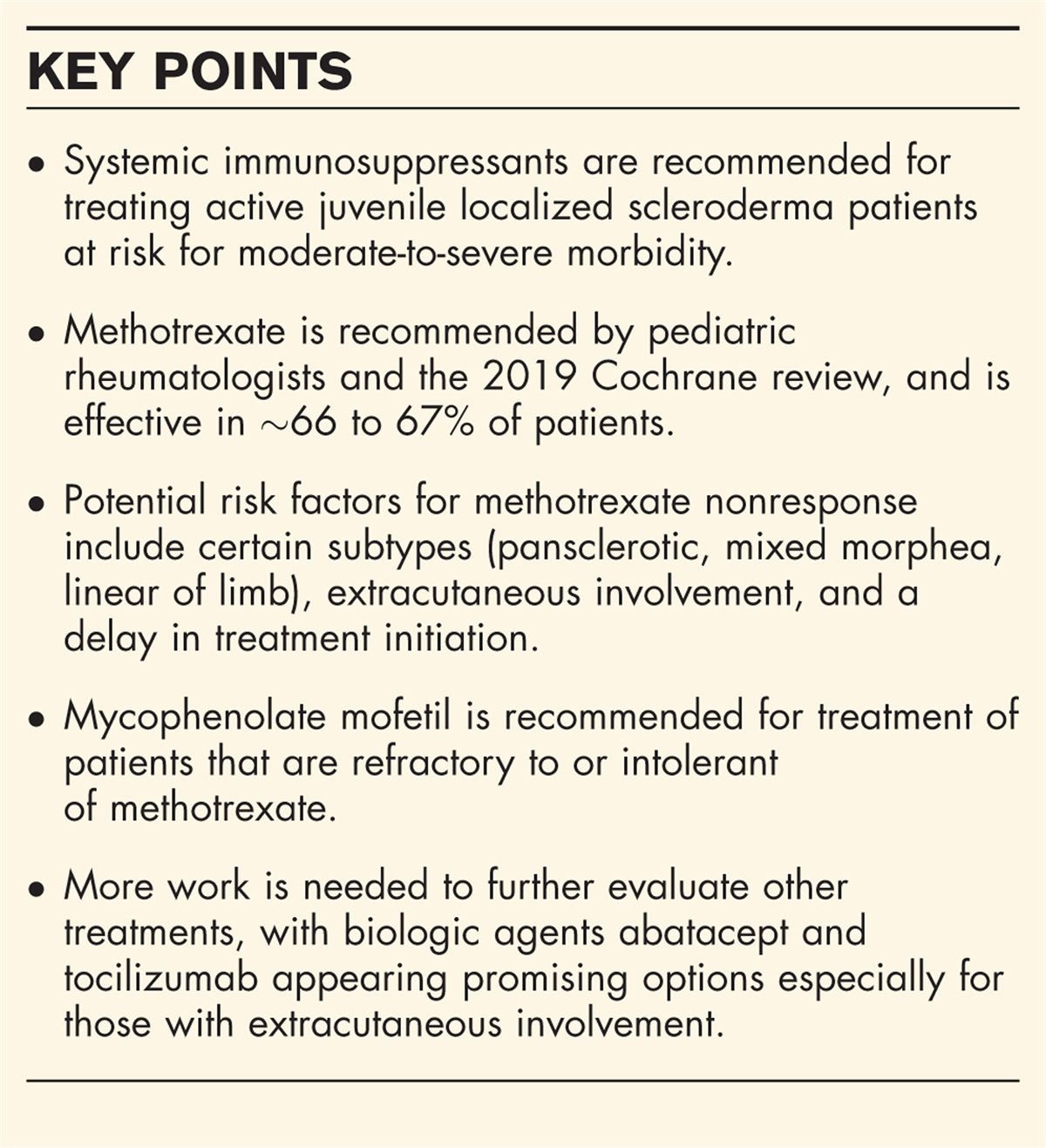Treatment of juvenile localized scleroderma: current recommendations, response factors, and potential alternative treatments