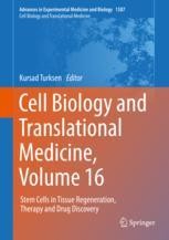Cell Biology and Translational Medicine, Volume 16
