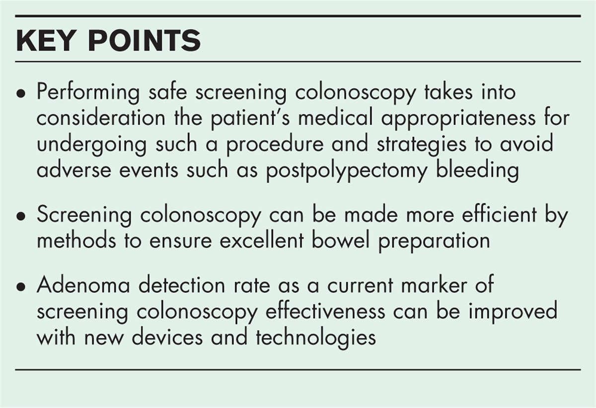 Safe, efficient, and effective screening colonoscopy
