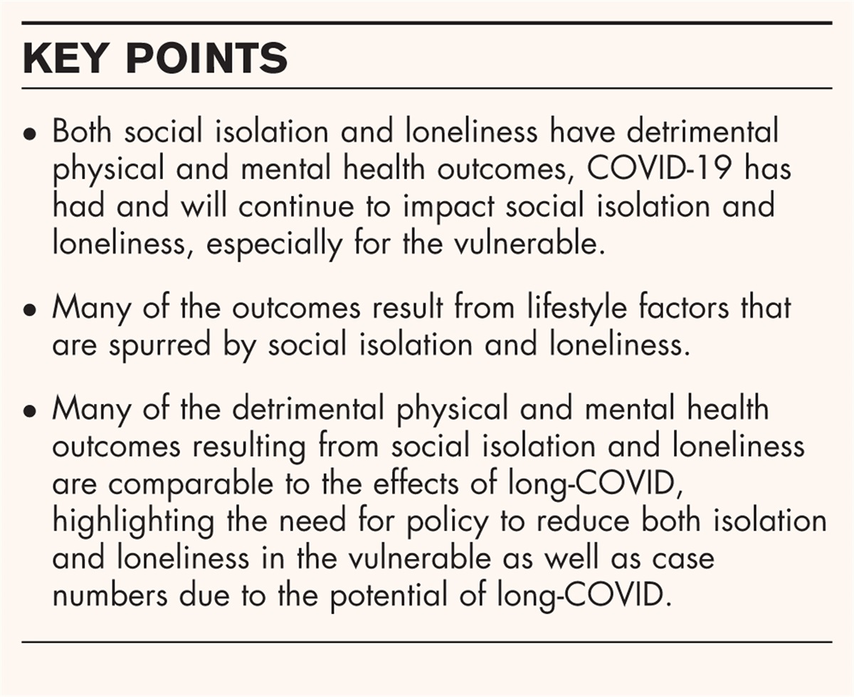The physical and mental health consequences of social isolation and loneliness in the context of COVID-19