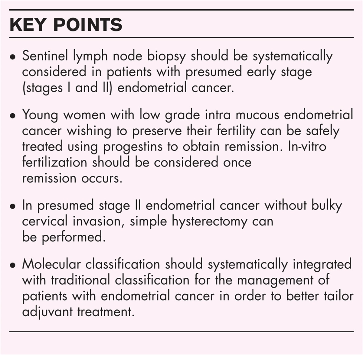 Less is more in endometrial cancer (SLN, conservative treatment, radical hysterectomy, molecular classification)