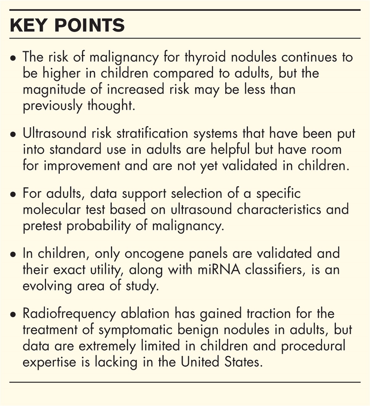 Differences in the management of thyroid nodules in children and adolescents as compared to adults