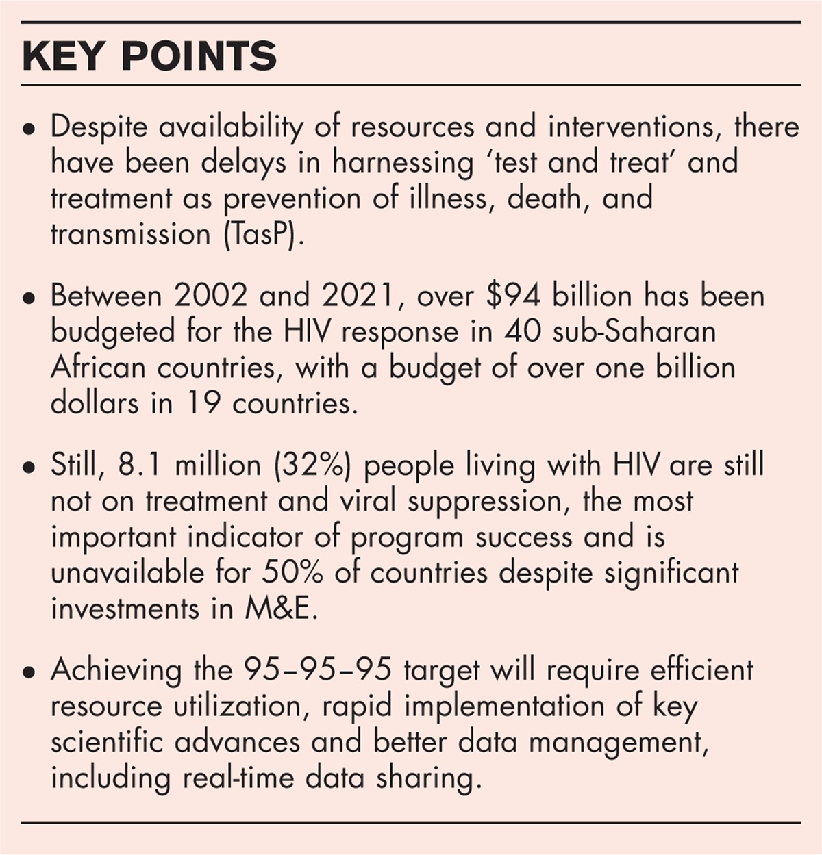 Update on treatment as prevention of HIV illness, death, and transmission: sub-Saharan Africa HIV financing and progress towards the 95–95–95 target