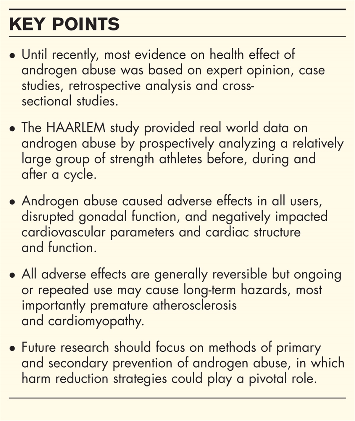 Health effects of androgen abuse: a review of the HAARLEM study