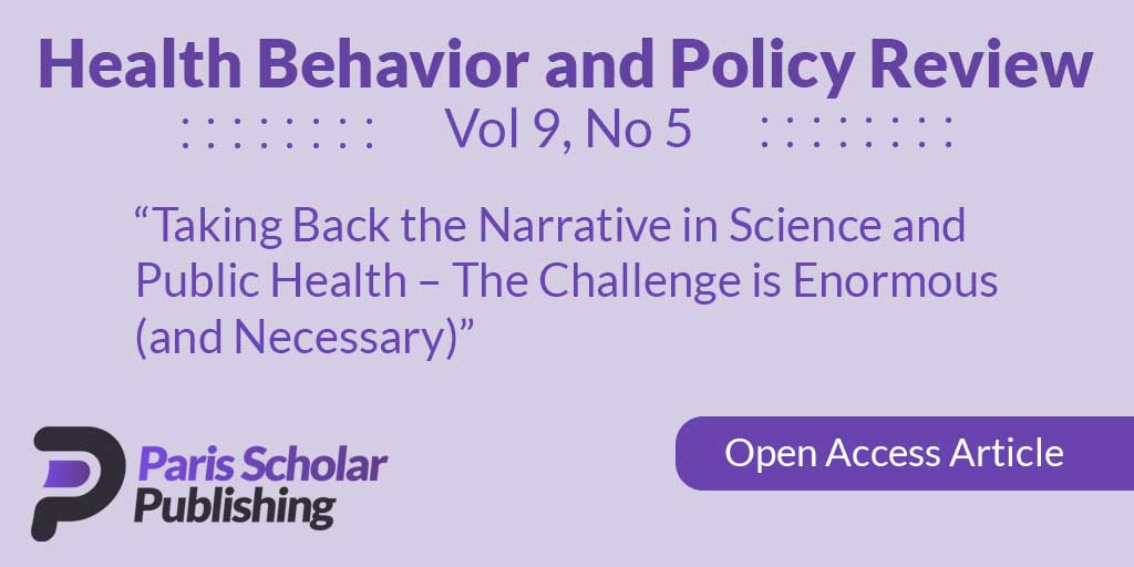 Taking Back the Narrative in Science and Public Health – The Challenge is Enormous (and Necessary)