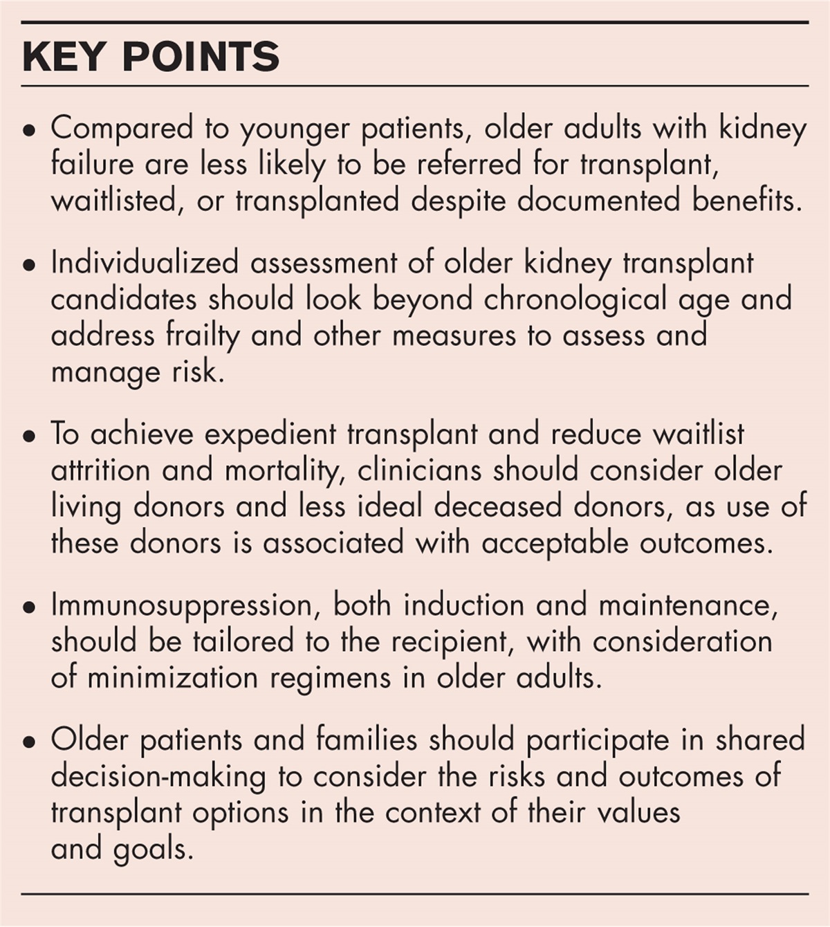 Maximizing opportunities for kidney transplantation in older adults