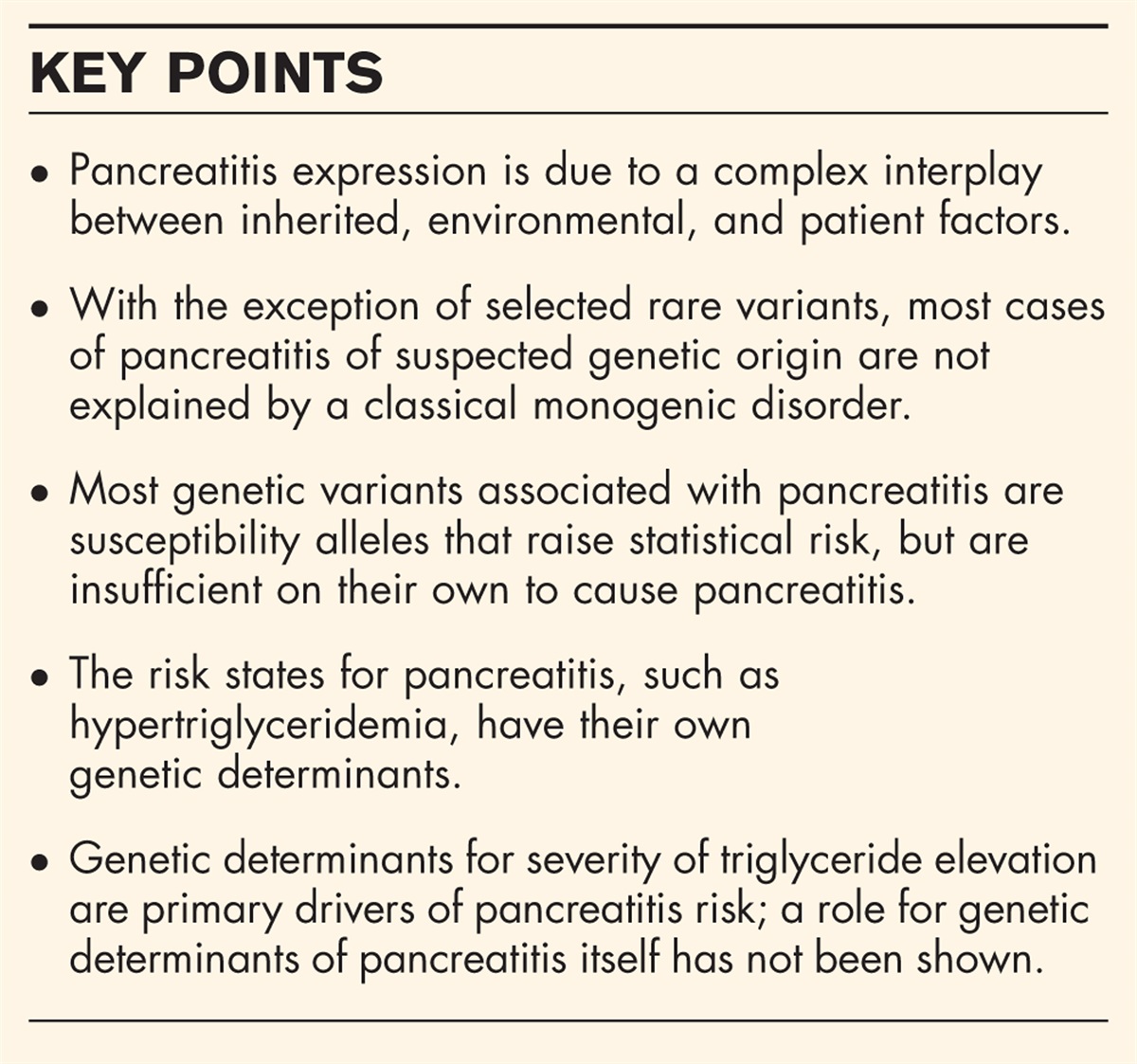 Genetic determinants of pancreatitis: relevance in severe hypertriglyceridemia