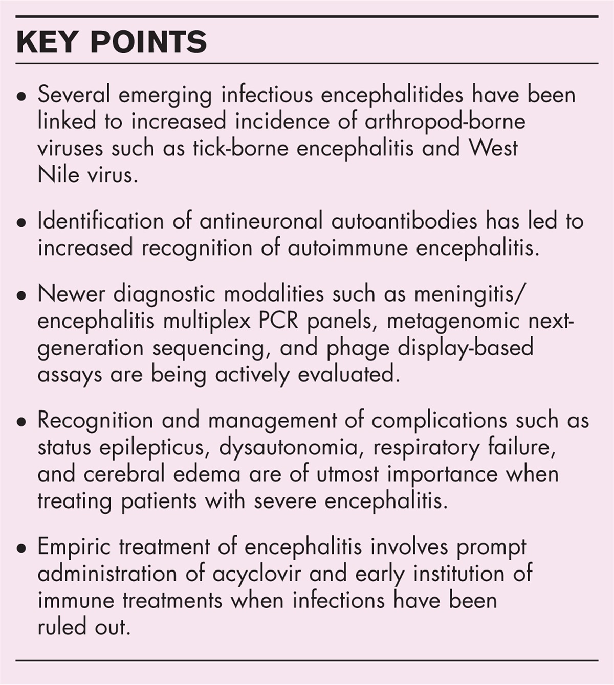 Approach to acute encephalitis in the intensive care unit