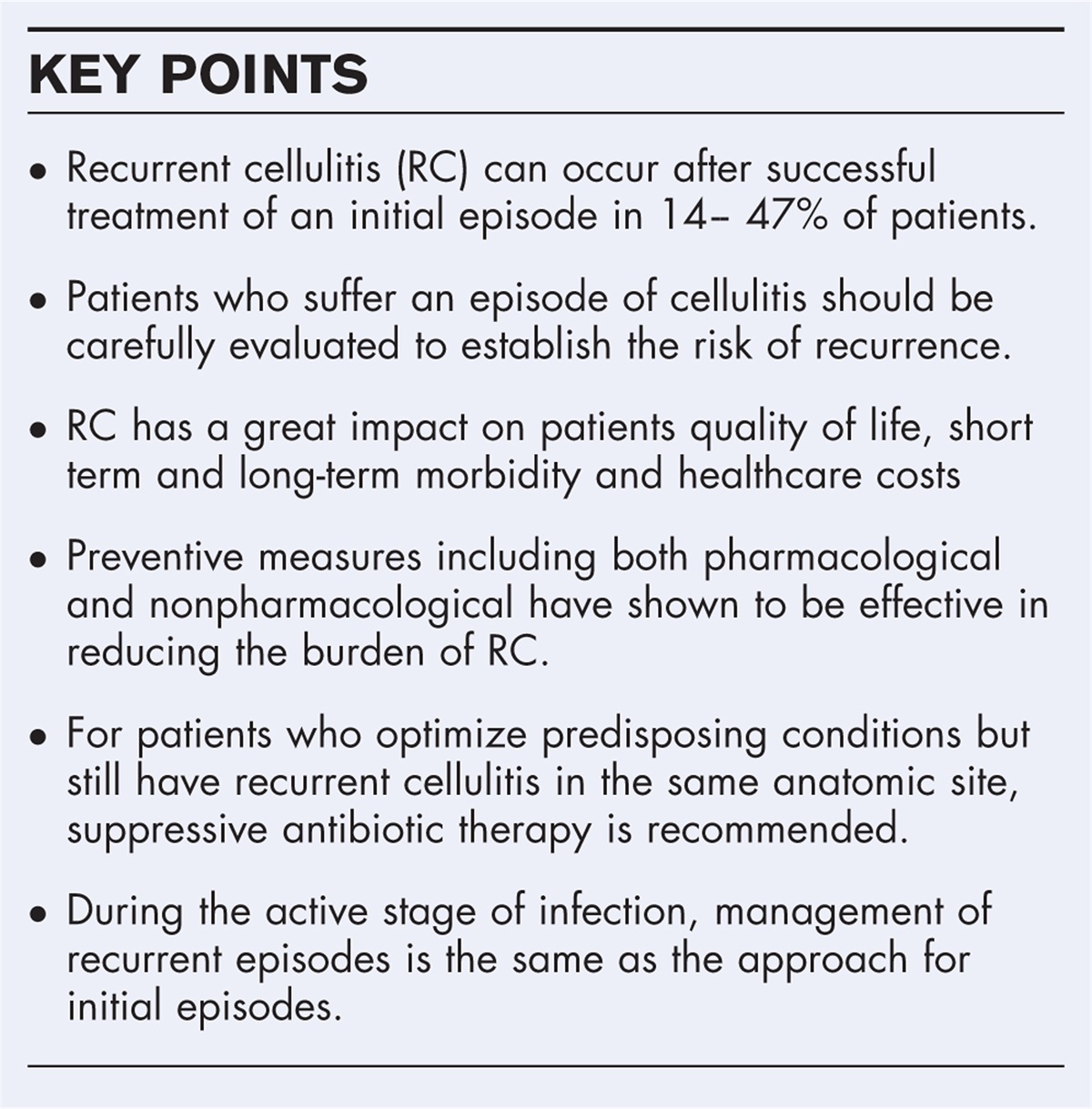 Prevention and treatment of recurrent cellulitis