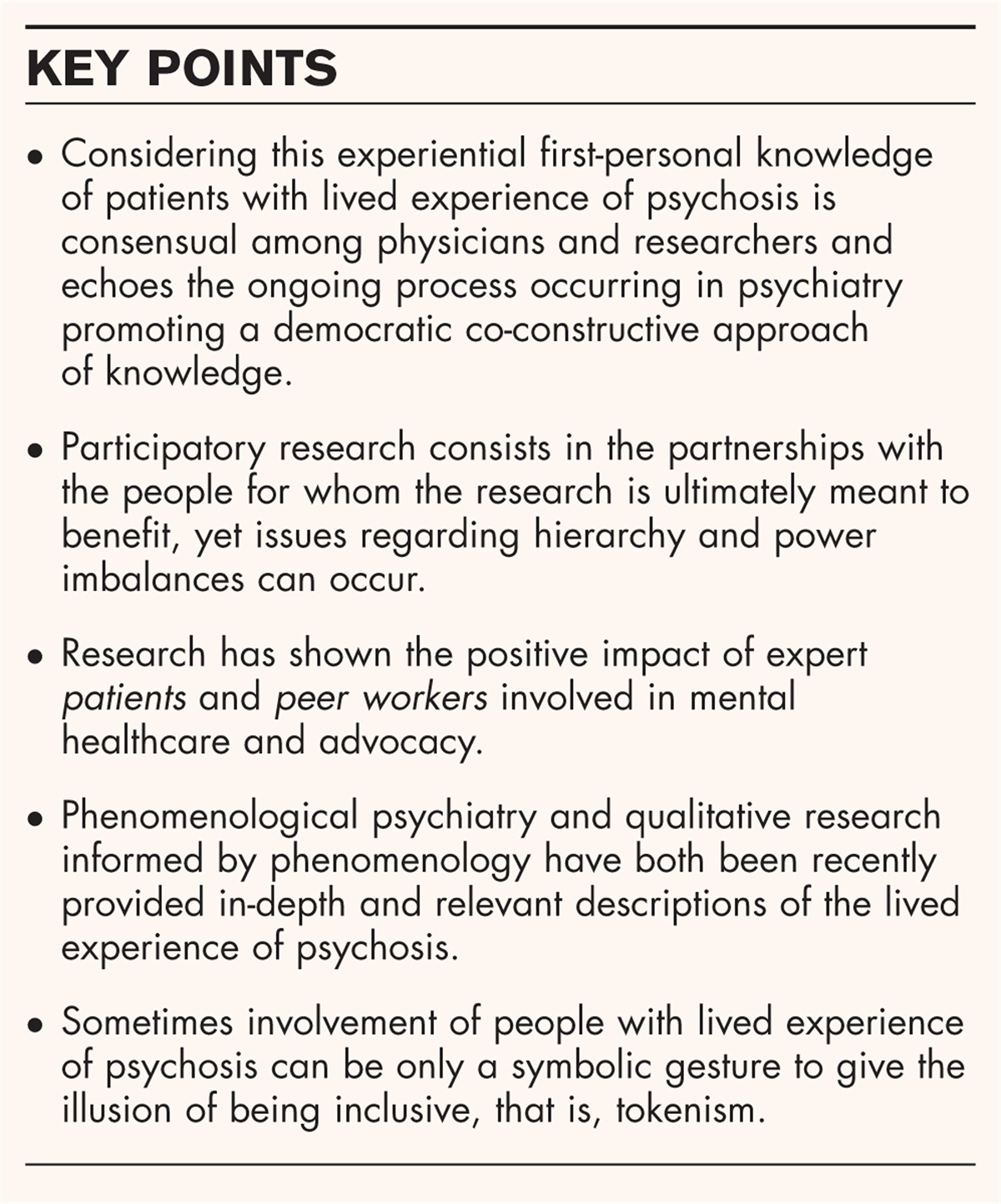 Lived experience of psychosis: challenges and perspectives for research and care