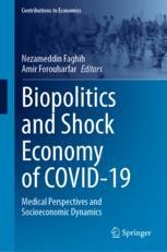 Biopolitics and Shock Economy of COVID-19