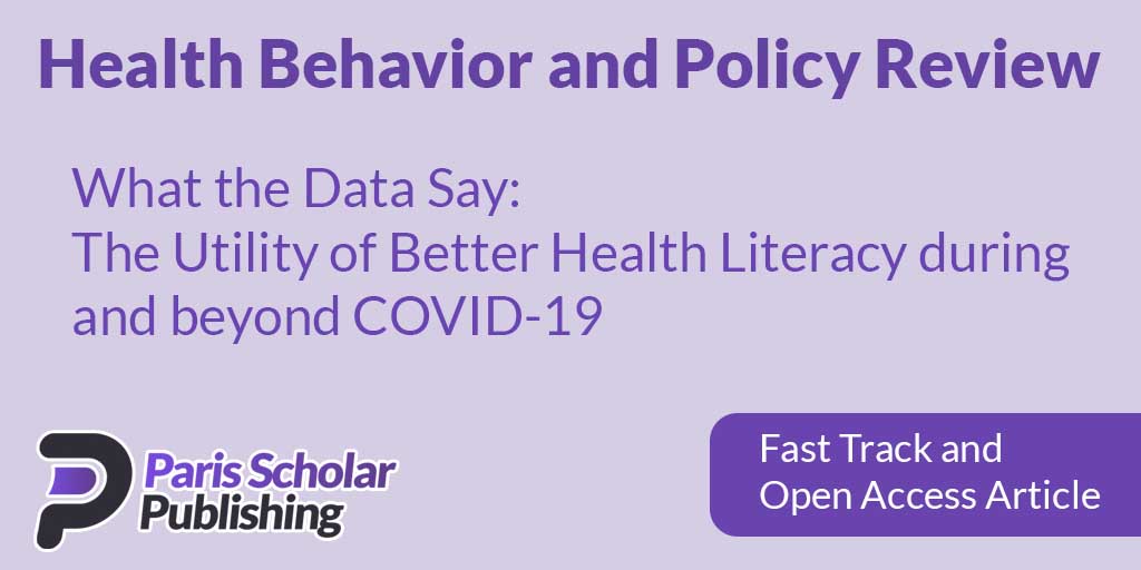 What the Data Say: The Utility of Better Health Literacy during and beyond COVID-19