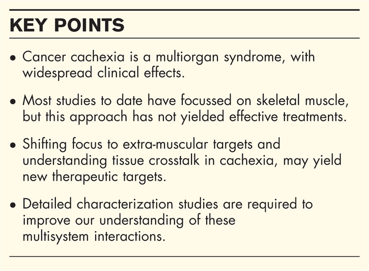 Cancer cachexia – adopting a systems wide approach