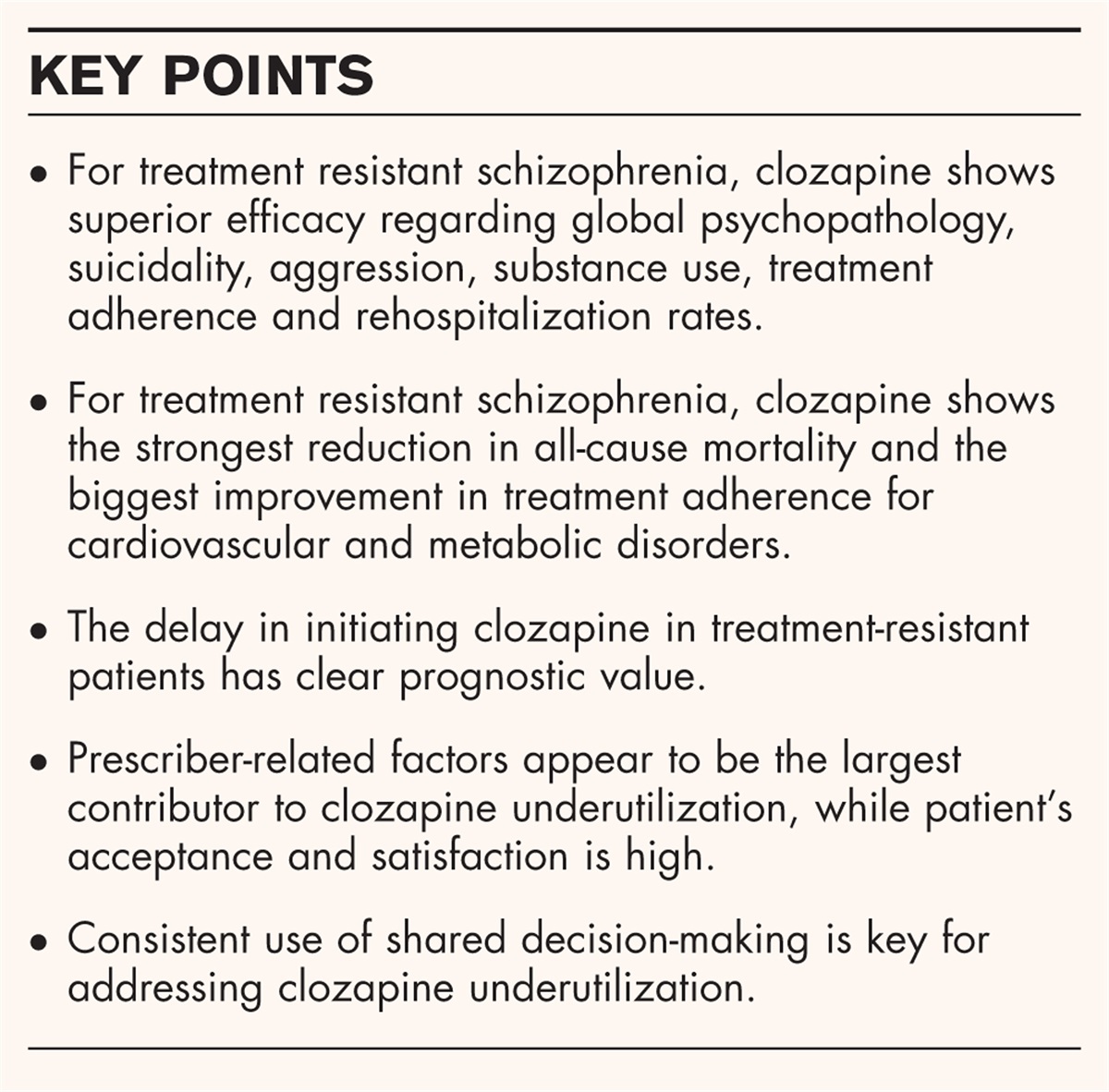 The ever-growing case for clozapine in the treatment of schizophrenia: an obligation for psychiatrists and psychiatry
