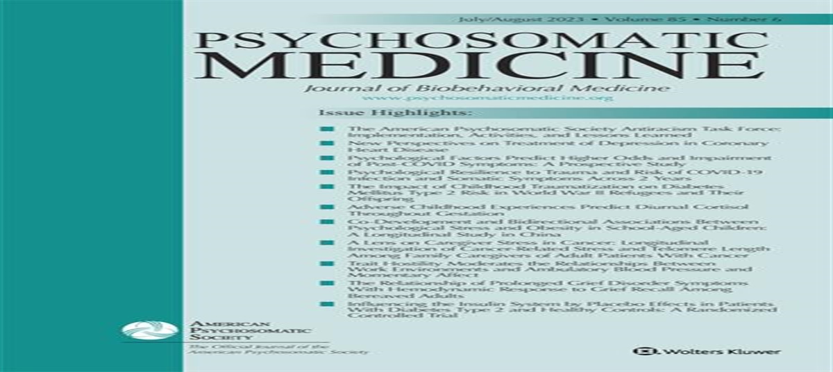 Article Summaries for July–August 2023 Psychosomatic Medicine, Volume 85, Issue 6