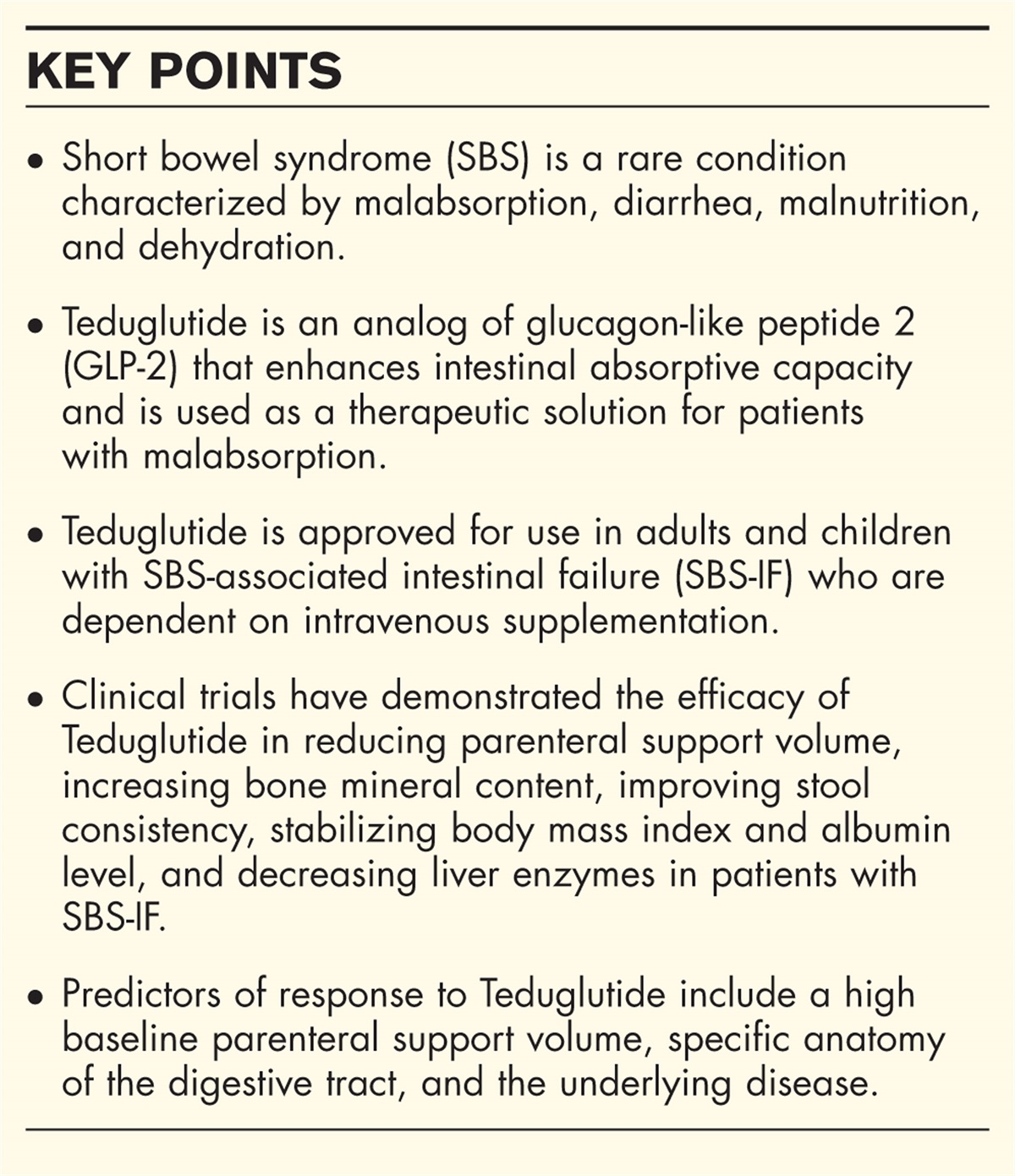 The indications and results of the use of teduglutide in patients with short bowel