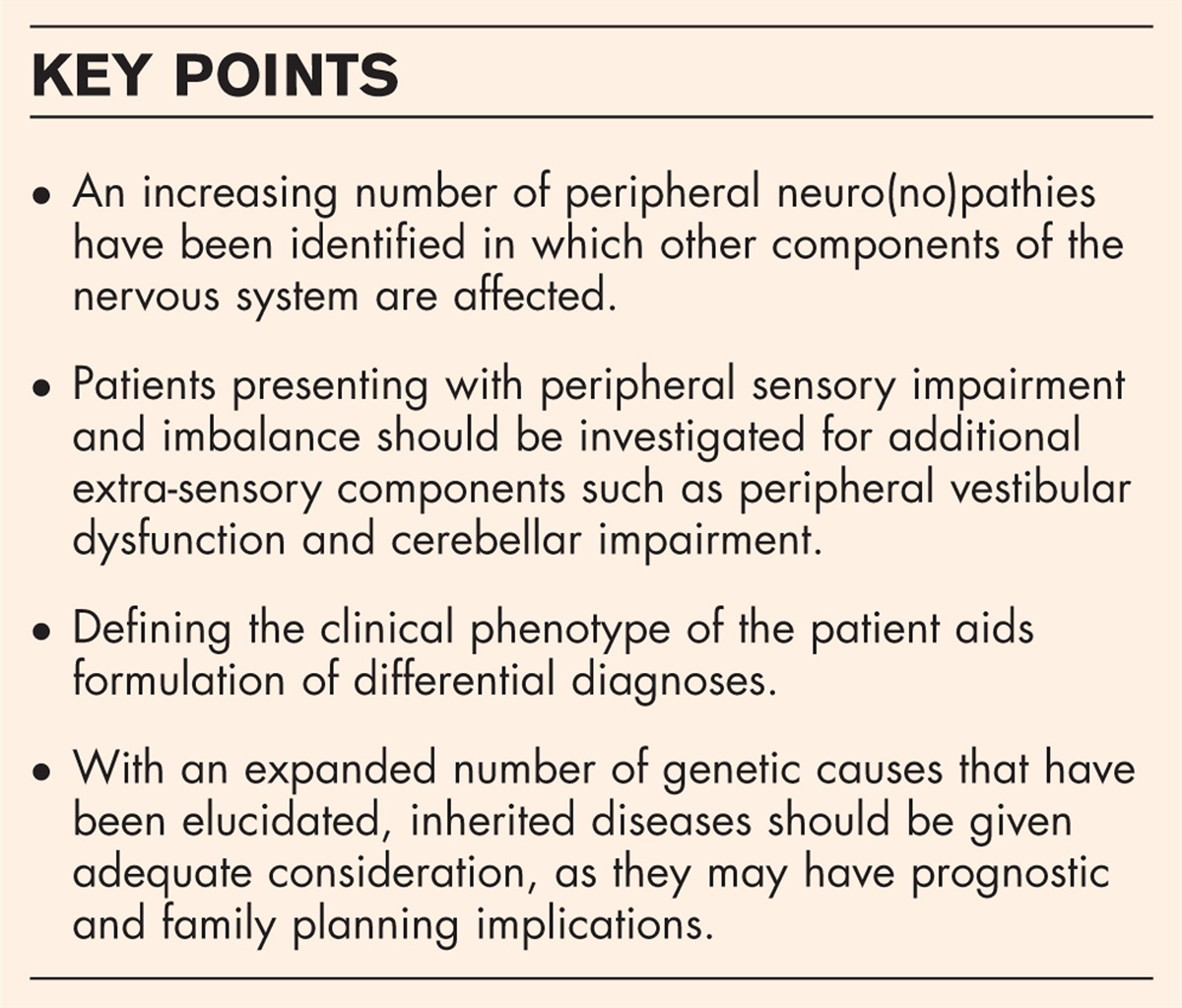 A patient with neuropathy and ataxia: what do I have to consider?